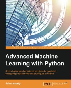 Top 12 Must Read Books For Data Scientists On Python Advanced machine learning with python bokk cover
