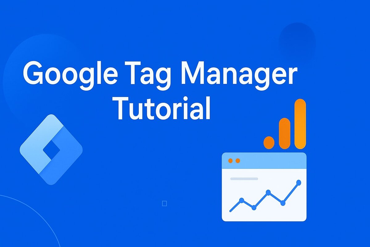 Google tag manager tutorial