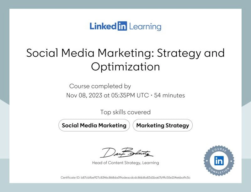 Linkedin Learning Social Media Marketing Strategy Certificate Linkedin learning certificate for social media marketing: strategy and optimization course